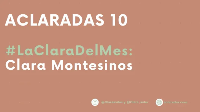 Portada de Aclaradas: La Clara del mes, Clara Montesinos